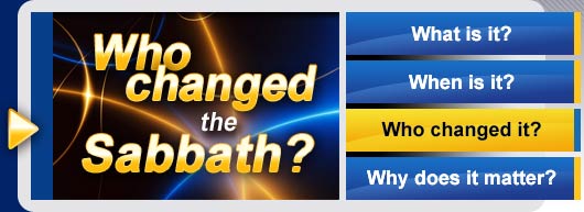 Who changed the sabbath?