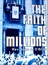 The Faith of Milions